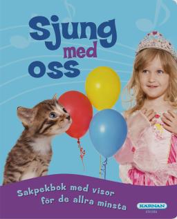 Kärnan, Pekbok, Sjung med oss
