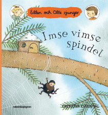 Imse Vimse spindel, Ellen och Olle sjunger (Board book, 2007)