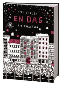 En dag att färglägga av Siri Carlén
