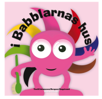 Babblarna  I Babblarnas hus