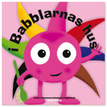 Babblarna, Barnbok, I Babblarnas hus