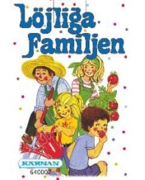 Kärnan, Kvartettspel, Löjliga familjen