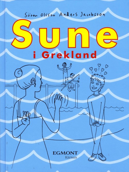 Kärnan, Sagobok, Sune i Grekland